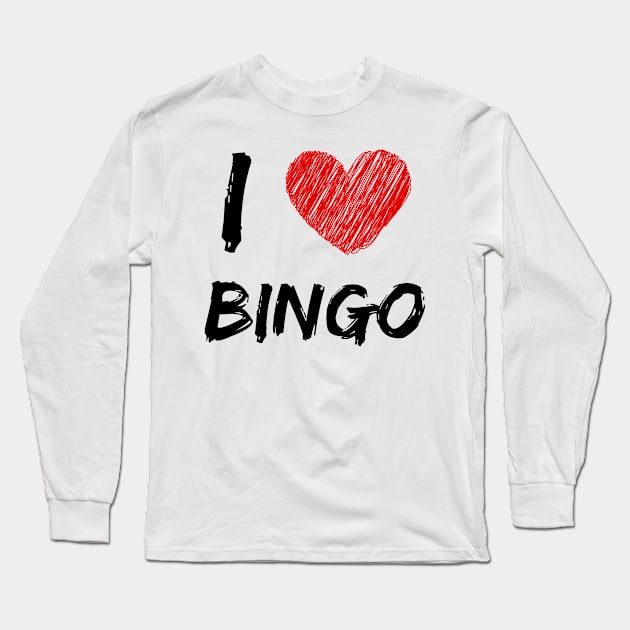 I Love Bingo Long Sleeve T-Shirt by Eat Sleep Repeat